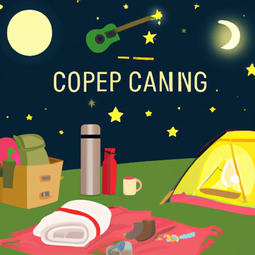 Camping Tips: What to Bring for a Cozy Night Under the Stars
