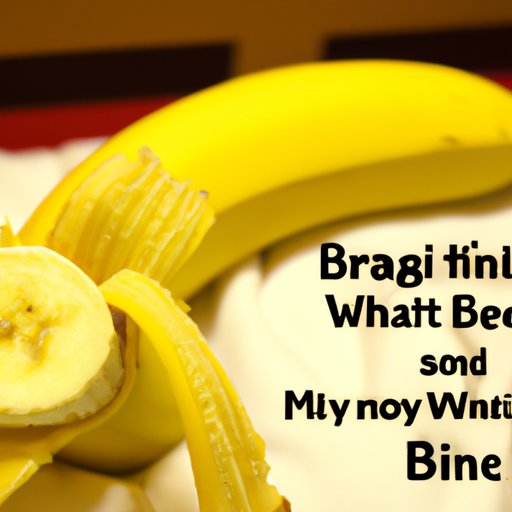Benefits of Eating a Banana Before Bed