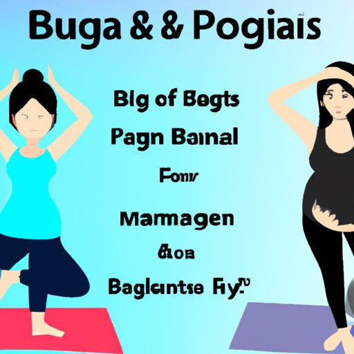 Yoga and Pregnancy: A Guide to Staying Fit and Healthy
