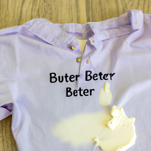 How to Remove Butter Stains from Clothing