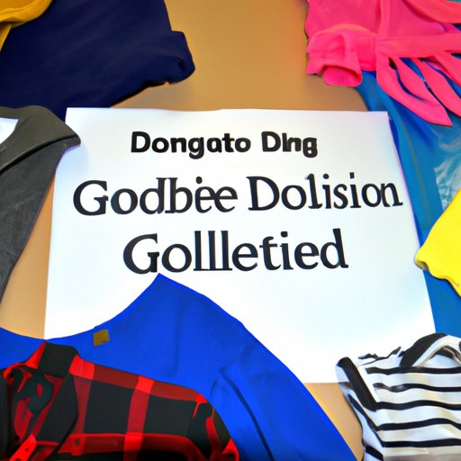 Exploring the Benefits of Donating Clothing to Goodwill