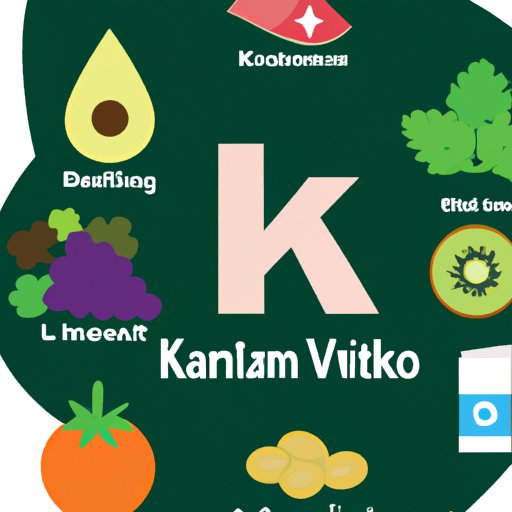 Eat Foods Rich in Vitamin K