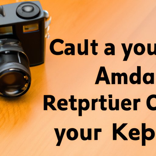 Tips and Tricks to Help You Spell Camera Right