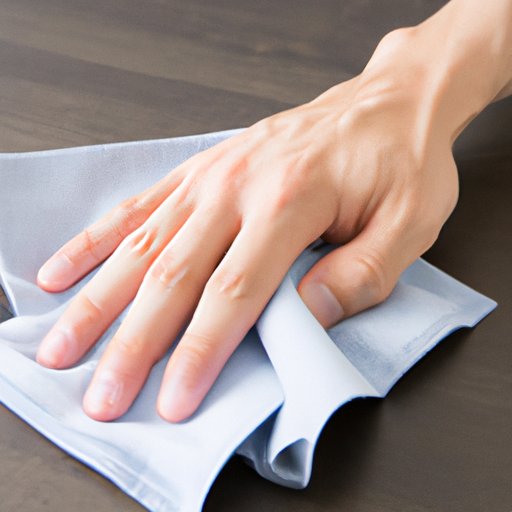 Wiping Down with a Microfiber Cloth