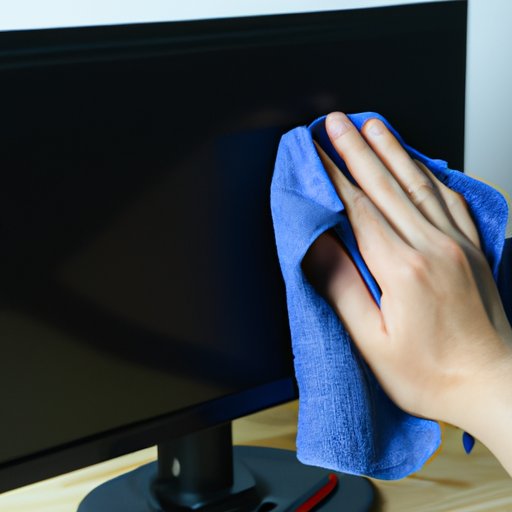 Use a Microfiber Cloth to Gently Dust the Monitor