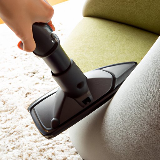Vacuuming the Chair with a Soft Brush Attachment