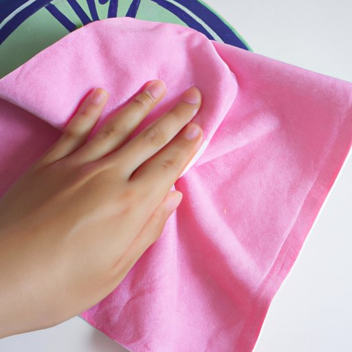 Use a Soft Cloth and Natural Cleaner
