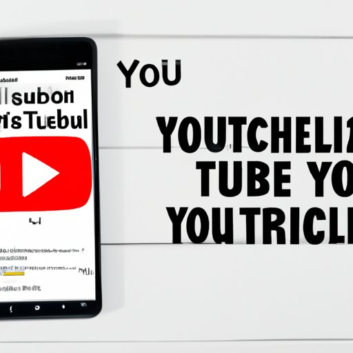 A Comprehensive Guide to Removing Your YouTube Channel from Your Phone