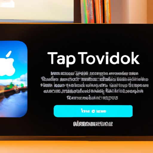Unlocking the Power of Apple TV: How to Download Apps Easily