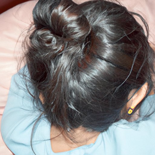 Sleep with Your Hair in a Bun