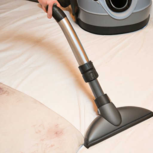 Vacuum the Bed and Bedding