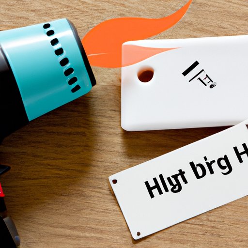 Heating Up Tag with Hairdryer or Lighter