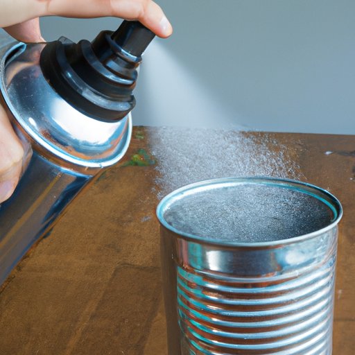 Spray a Diluted Solution of Vinegar and Water into the Can