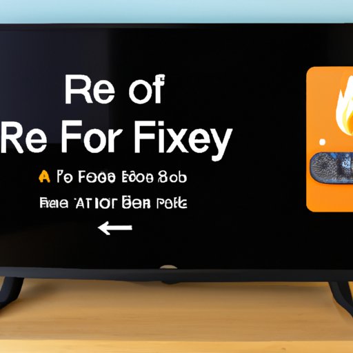 Quick and Easy Ways to Reset Your Fire TV