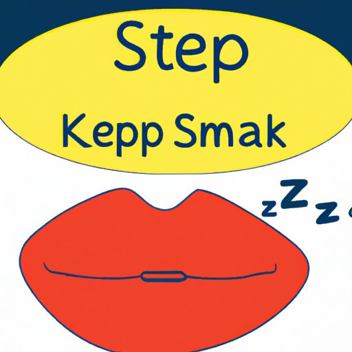 Keep Your Mouth Closed When You Sleep