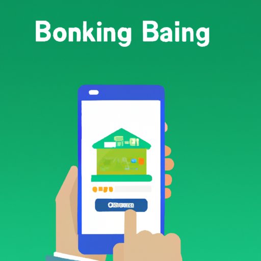 Use a Mobile Banking App