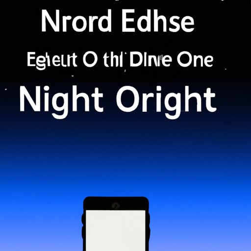 A Comprehensive Guide to Turning Off Night Mode on Your iPhone