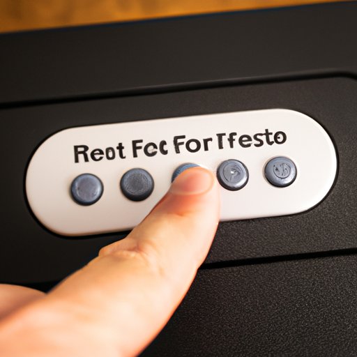Step 4: Press and Hold the Reset Button for 5 Seconds