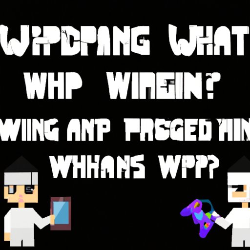 Exploring the Meaning of WP in Gaming