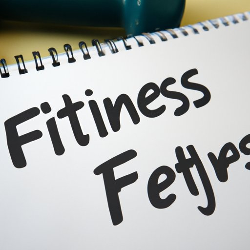 An Overview of Fitness: Exploring the Basics of Health and Wellness