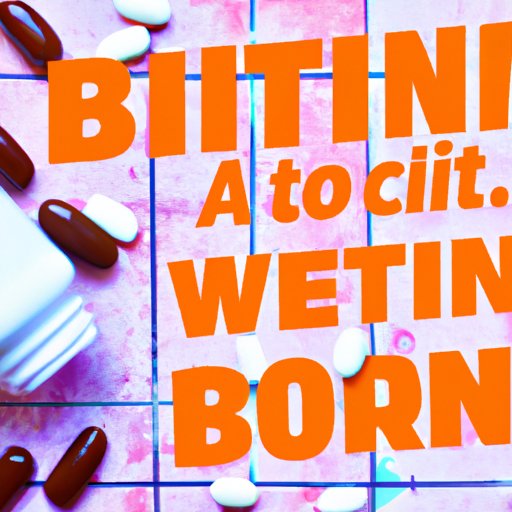 How Biotin Vitamin Can Help Improve Your Health 