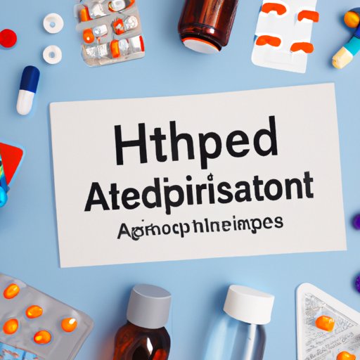 Exploring Different Types of Medication and Therapies for ADHD