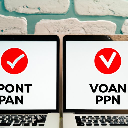 The Pros and Cons of Using a VPN on Your Computer
