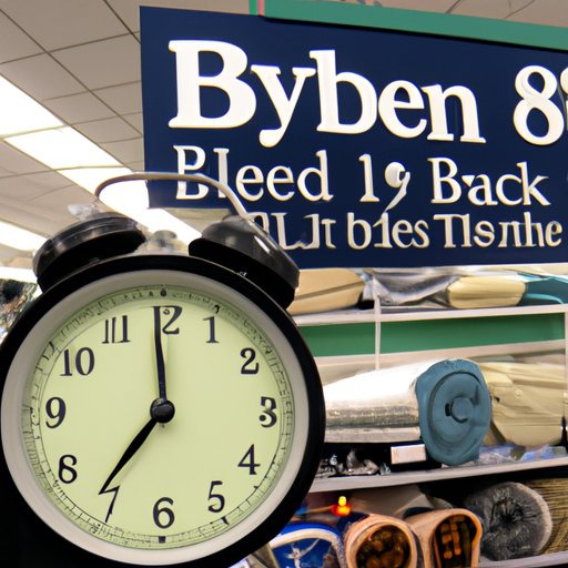 Bed Bath and Beyond: When to Shop Before the Clock Strikes Close