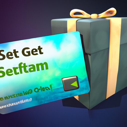 Uncovering the Benefits of Buying Steam Gift Cards