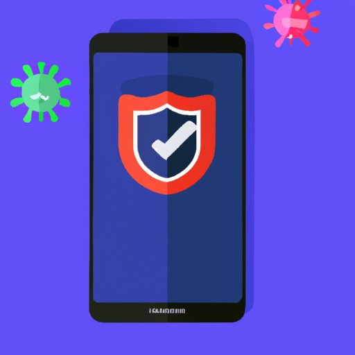 Can You Get a Virus on Your Phone? What to Know and How to Protect Yourself