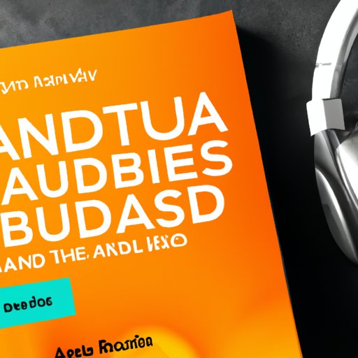 How to Buy Audible Books: A Comprehensive Guide