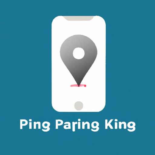 How to Ping an iPhone – Understanding the Basics of Location Tracking