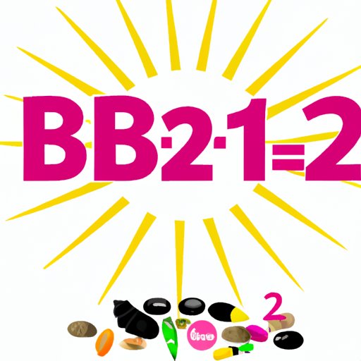 What Does Vitamin B12 Do? Benefits, Deficiency Symptoms, and Food Sources